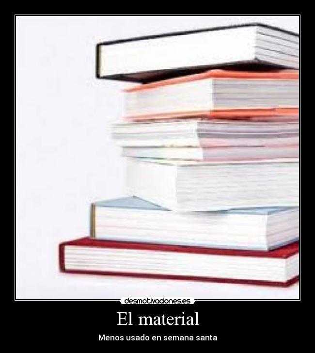 El material - 
