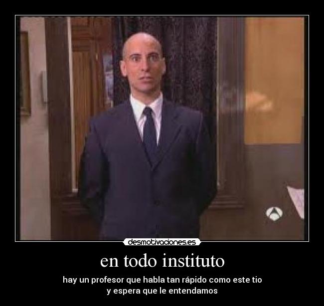 en todo instituto -