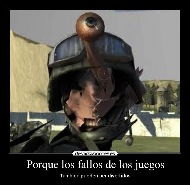 Porque los fallos de los juegos - 