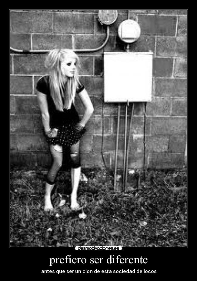 prefiero ser diferente - 
