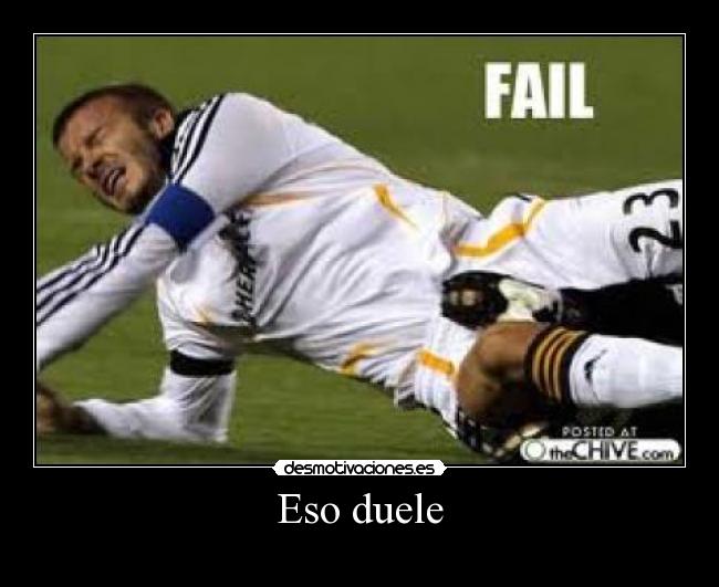 Eso duele -