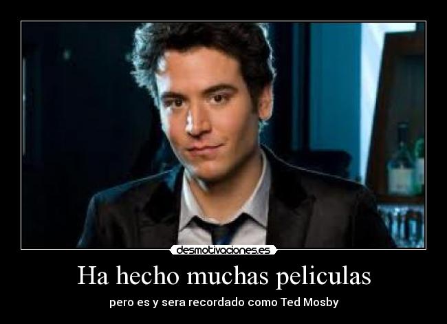 Ha hecho muchas peliculas - 