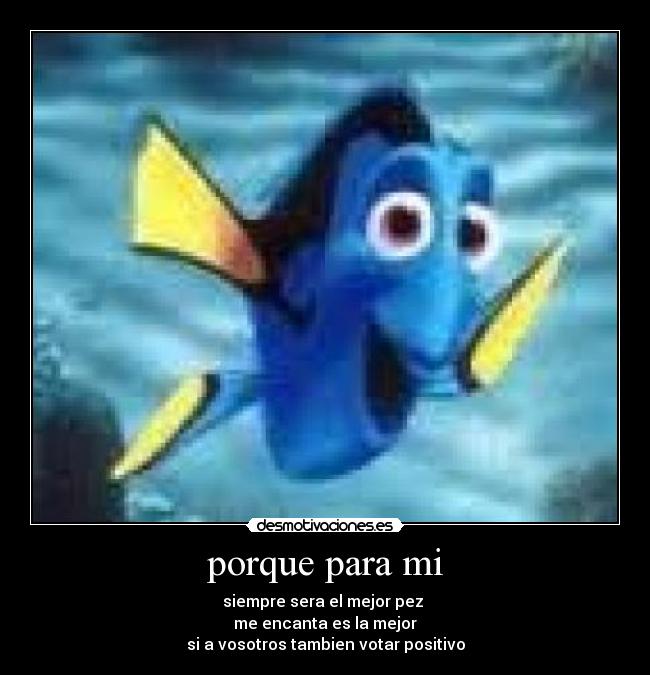 porque para mi -