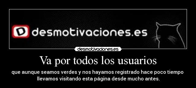 Va por todos los usuarios - 