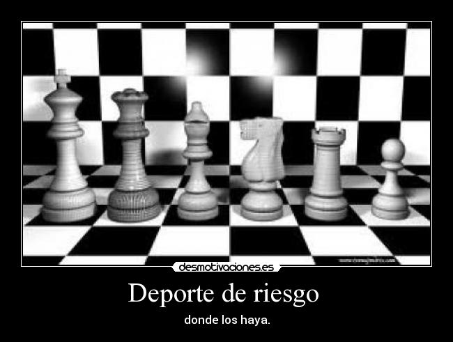 Deporte de riesgo - donde los haya.