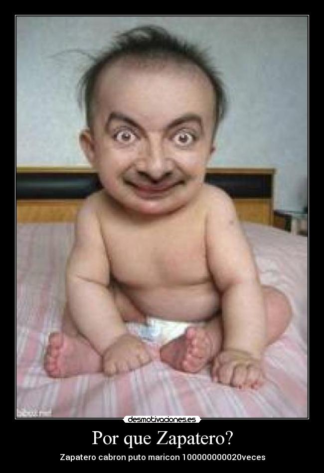 Por que Zapatero? - 