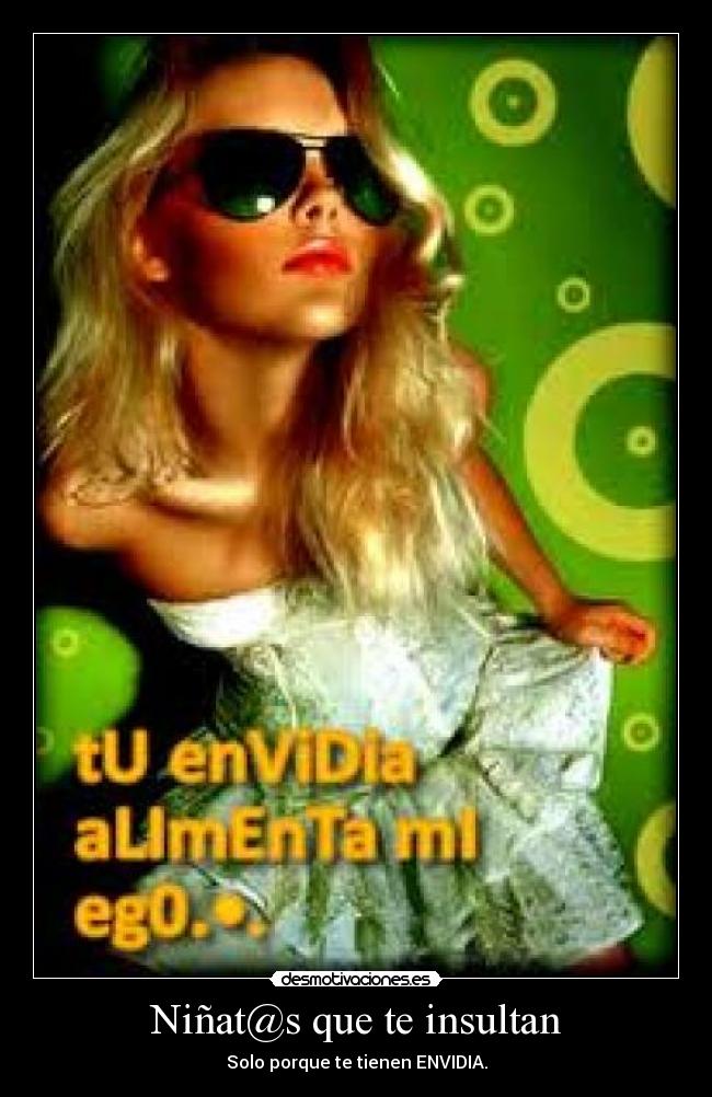 Niñat@s que te insultan -