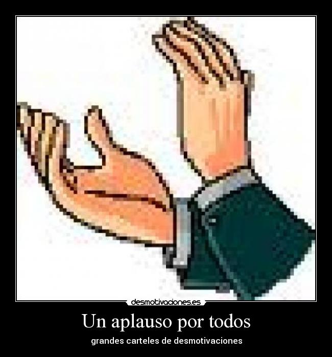 Un aplauso por todos - 