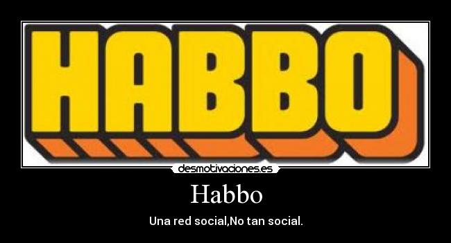 Habbo - Una red social,No tan social.