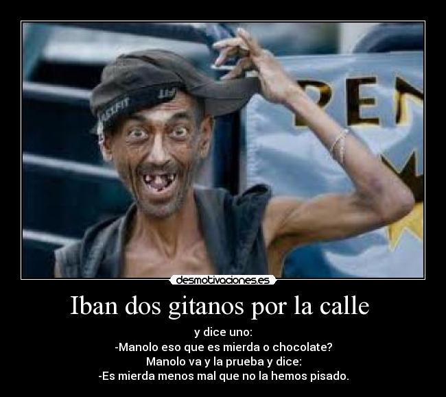 Iban dos gitanos por la calle  - 