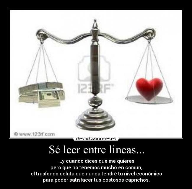 Sé leer entre lineas... -