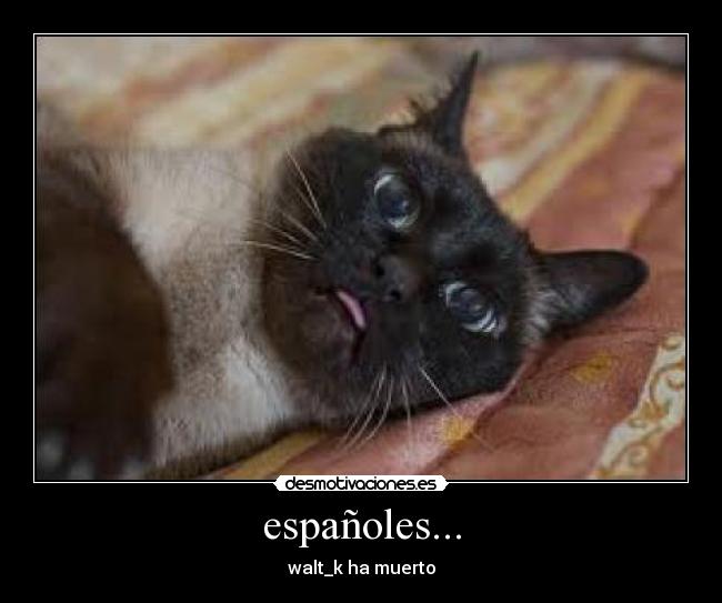 españoles... - 