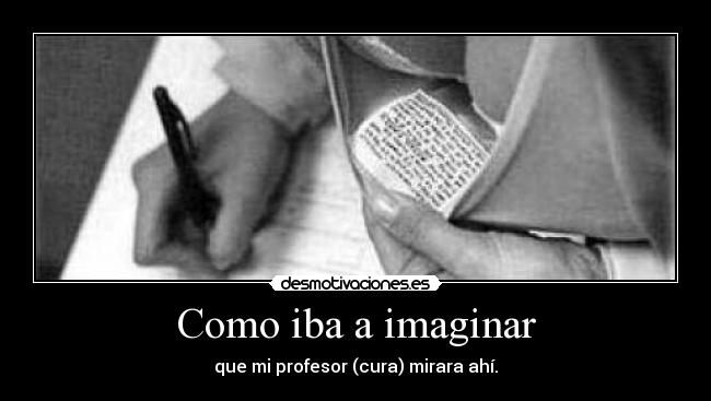 Como iba a imaginar -