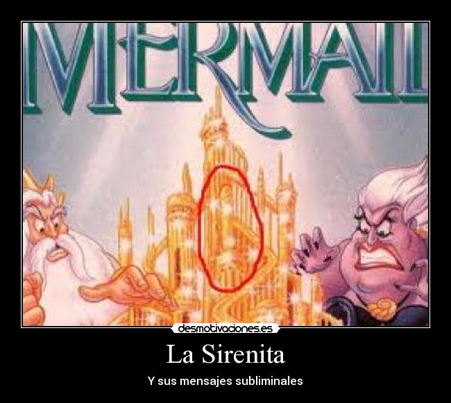 La Sirenita - Y sus mensajes subliminales