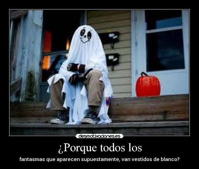 ¿Porque todos los -