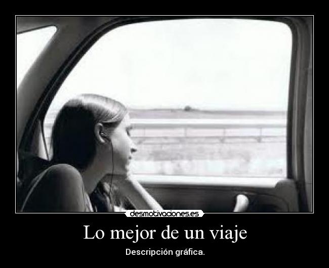 carteles viaje mejor desmotivaciones