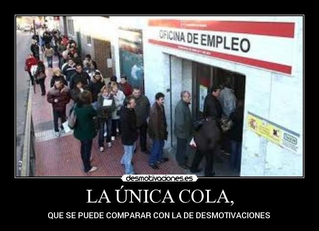 LA ÚNICA COLA, -