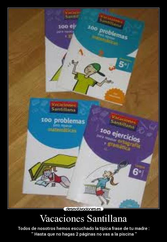Vacaciones Santillana -
