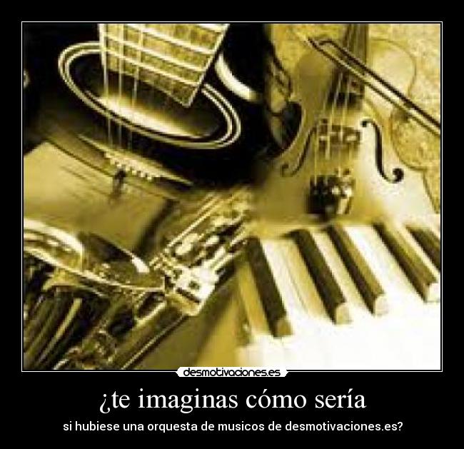 carteles musica desmotivaciones