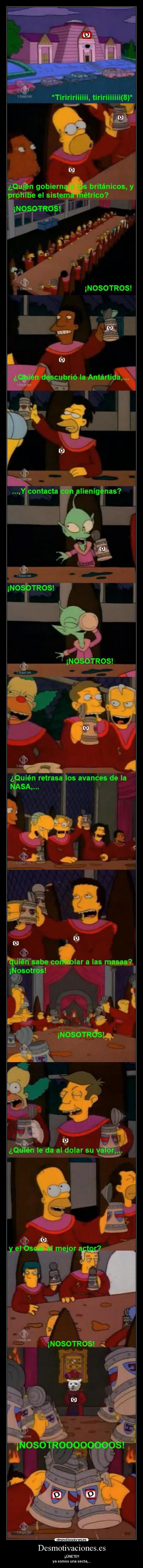 Desmotivaciones.es - ¡¡ÚNETE!!
ya somos una secta,...