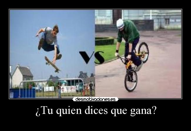 ¿Tu quien dices que gana? -