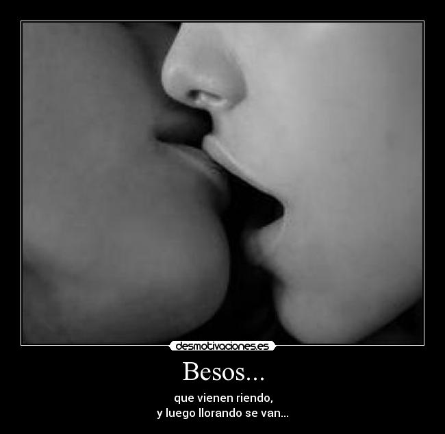 Besos... - 