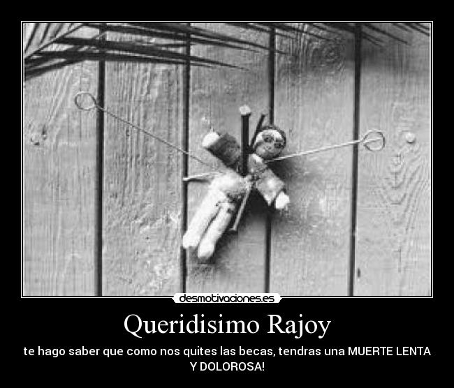 carteles voodoo rajoy desmotivaciones