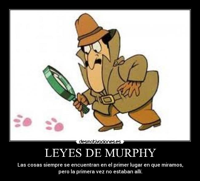 carteles leyes murphy desmotivaciones