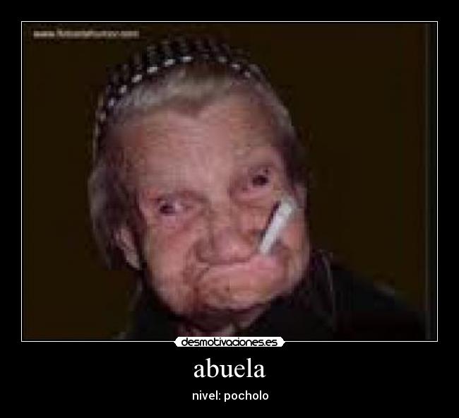 abuela - nivel: pocholo