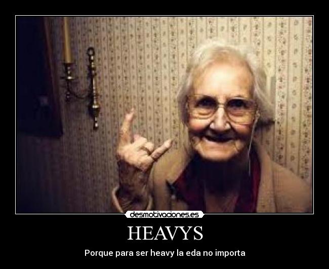 HEAVYS - 