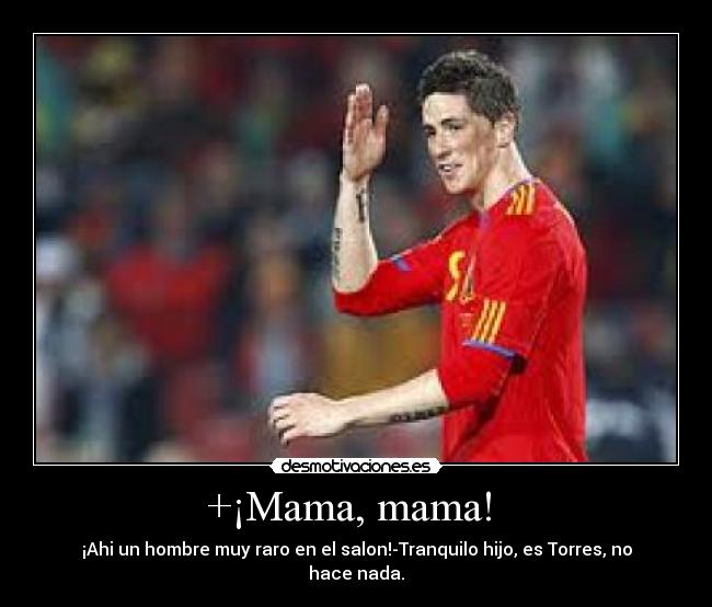 +¡Mama, mama!  - 