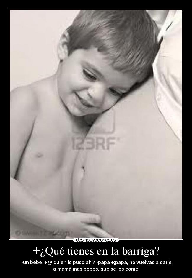 +¿Qué tienes en la barriga? - 