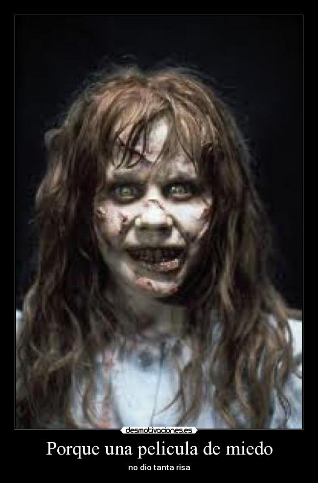 Porque una pelicula de miedo - no dio tanta risa