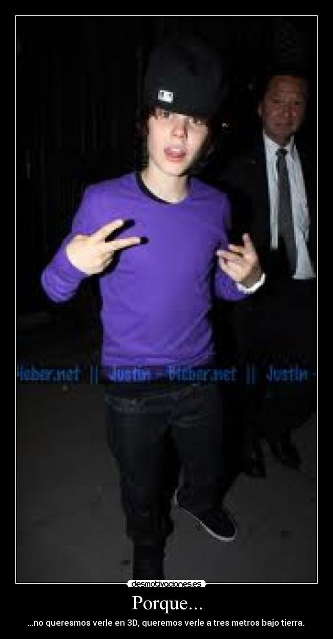 Porque... - ...no queresmos verle en 3D, queremos verle a tres metros bajo tierra.
