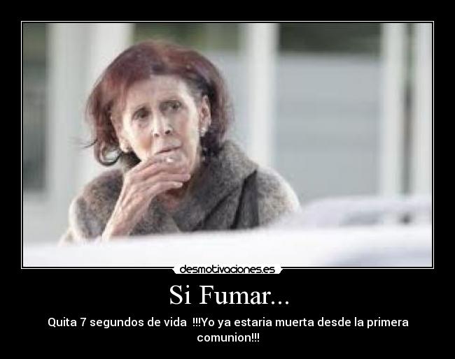 Si Fumar... -