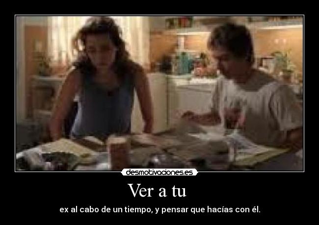 Ver a tu  - 