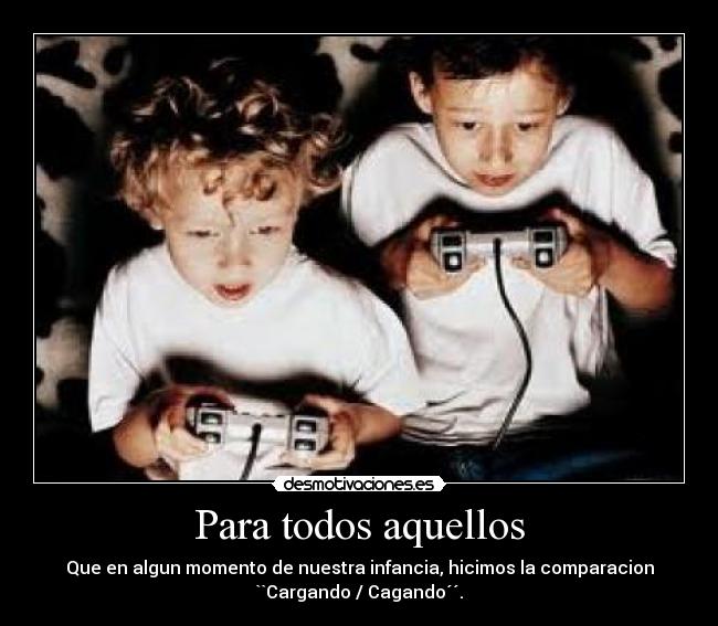 Para todos aquellos - 