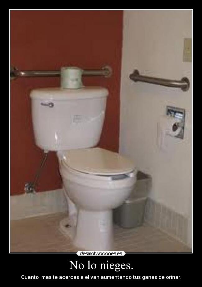No lo nieges. - 