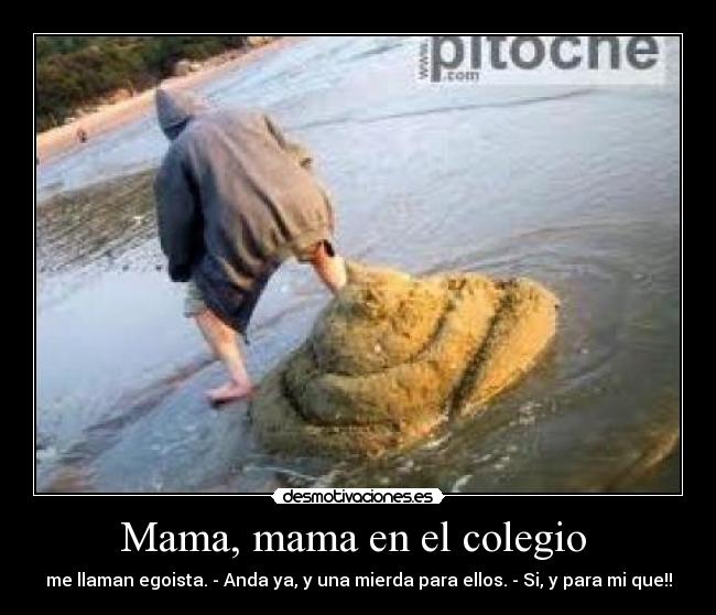 Mama, mama en el colegio  - 