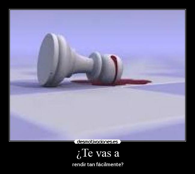 carteles rendirse desmotivaciones