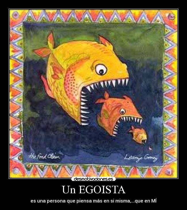 Un EGOISTA - 