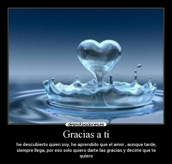 Gracias a ti Desmotivaciones Gracias a ti Desmotivaciones