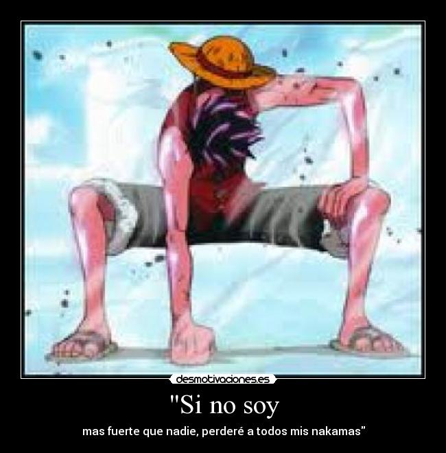 carteles luffyyyyyyyyyy desmotivaciones