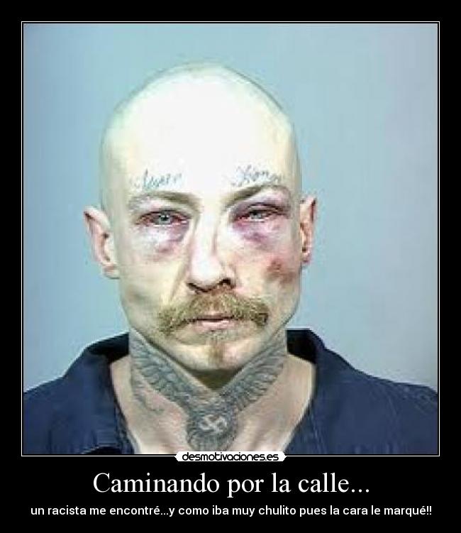 Caminando por la calle... - 