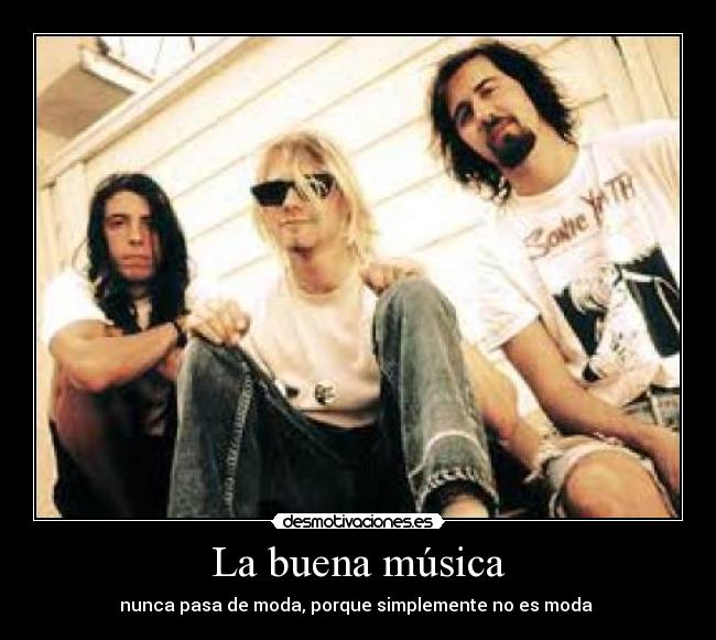 La buena música -