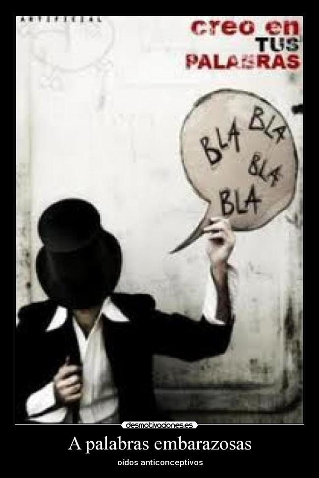 A palabras embarazosas -