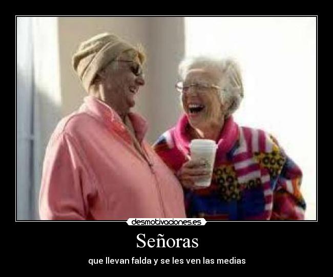 carteles senoras desmotivaciones