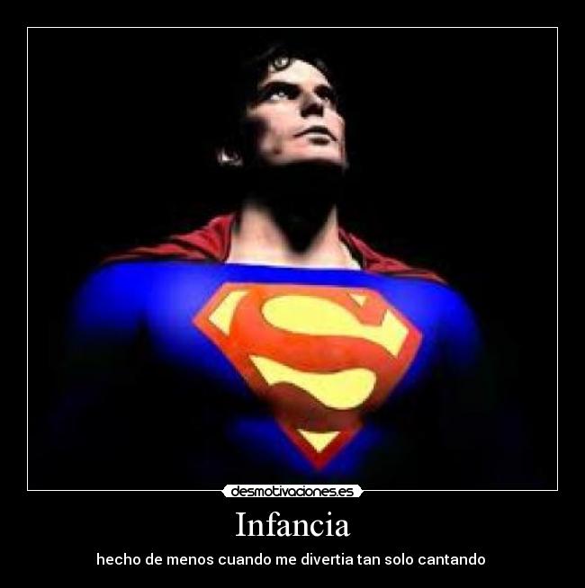 carteles infancia superman desmotivaciones