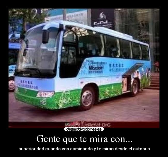 carteles autobus gente superioridad desmotivaciones