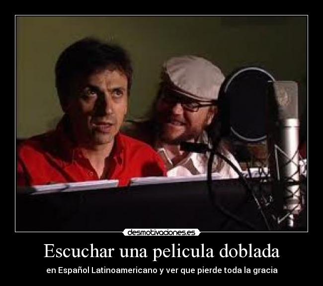 Escuchar una pelicula doblada - 